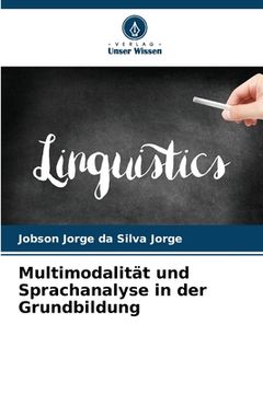 portada Multimodalität und Sprachanalyse in der Grundbildung (en Alemán)