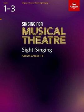 portada Singing for Musical Theatre Sight-Singing, Abrsm Grades 1-3, From 2019 (en Inglés)