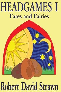 portada Headgames I: Fates and Fairies (en Inglés)