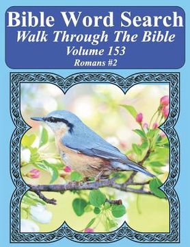 portada Bible Word Search Walk Through The Bible Volume 153: Romans #2 Extra Large Print (en Inglés)