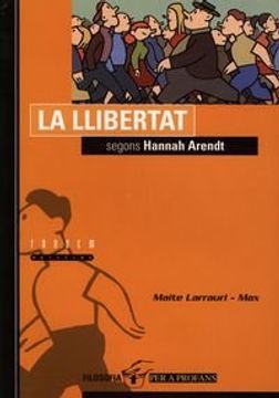 portada La llibertat segons Hannah Arendt (Filosofia per a profans)