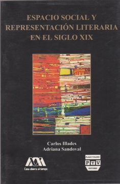 portada Espacio social y representacion literaria en el siglo XIX (Coleccion CSH) (Spanish Edition)