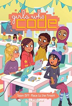 portada Team Bff. Race to the Finish (Girls who Code) (in English)