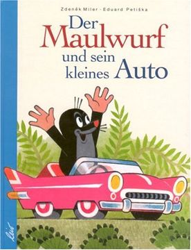 portada Der Maulwurf und sein kleines Auto (in German)