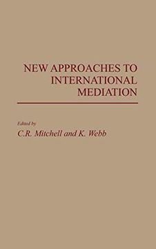 portada New Approaches to International Mediation (in English)