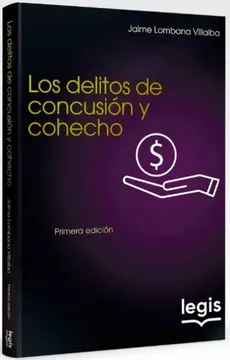 portada Los Delitos De Concusión Y Cohecho 1a Ed (in Spanish)