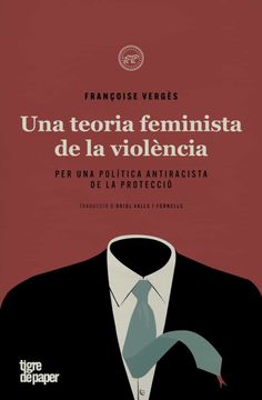 portada Una Teoria Feminista de la Violència: Per una Política Antiracista de la Protecció (Assaig) (in Catalá)