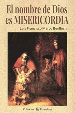 portada El Nombre de Dios es Misericordia (in Spanish)