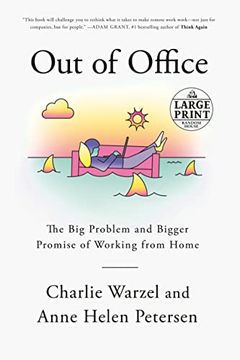 portada Out of Office: The big Problem and Bigger Promise of Working From Home (Random House Large Print) (en Inglés)