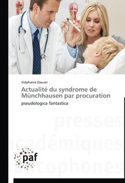portada Actualite Du Syndrome de Munchhausen Par Procuration