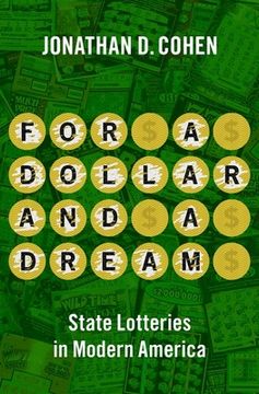 portada For a Dollar and a Dream: State Lotteries in Modern America (in English)