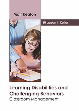 portada Learning Disabilities and Challenging Behaviors: Classroom Management (en Inglés)