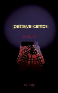 portada Pattaya-Cantos: Gedichte (en Alemán)