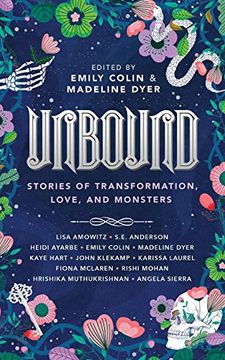 portada Unbound: Stories of Transformation, Love, and Monsters (en Inglés)