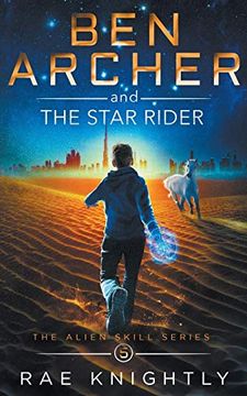 portada Ben Archer and the Star Rider: (The Alien Skill Series, Book 5) (in English)