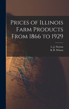 portada Prices of Illinois Farm Products From 1866 to 1929 (in English)