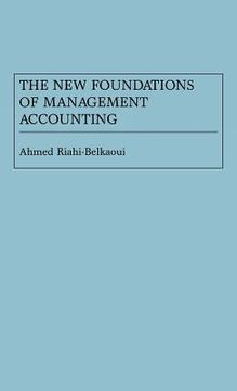 portada the new foundations of management accounting (en Inglés)