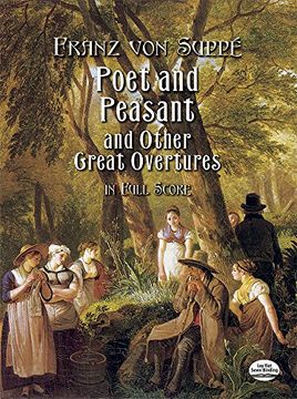 portada Poet and Peasant and Other Great Overtures: In Full Score 