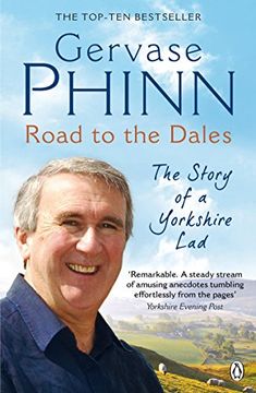 portada road to the dales: the story of a yorkshire lad (in English)