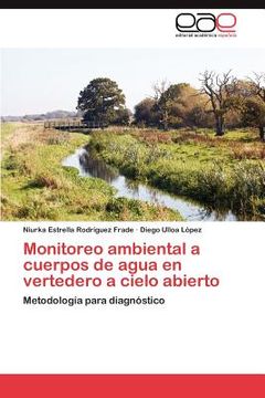 portada monitoreo ambiental a cuerpos de agua en vertedero a cielo abierto (en Inglés)