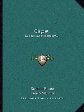 portada Girgenti: Da Segesta A Selinunte (1903) (en Italiano)
