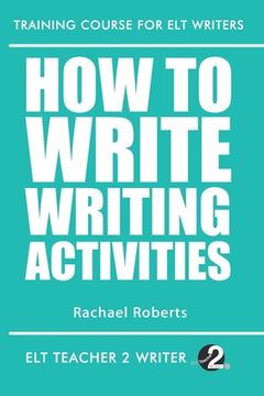 portada How To Write Writing Activities (en Inglés)