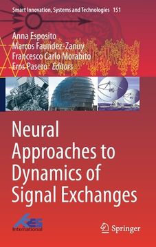 portada Neural Approaches to Dynamics of Signal Exchanges (en Inglés)