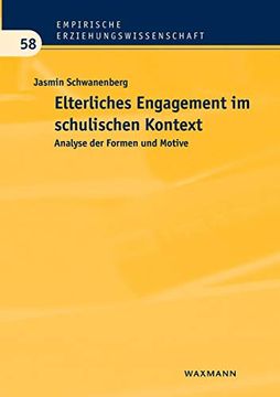 portada Elterliches Engagement im Schulischen Kontext: Analyse der Formen und Motive (in German)