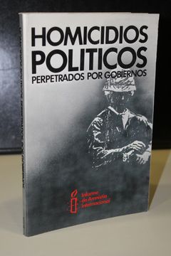 portada Homicidios Políticos Perpetrados por Gobiernos. - Informe de Amnistía Internacional.