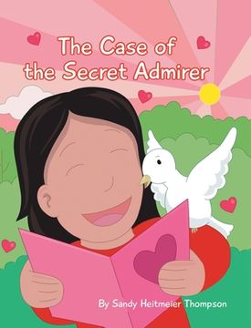 portada The Case of the Secret Admirer (in English)