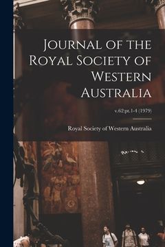 portada Journal of the Royal Society of Western Australia; v.62: pt.1-4 (1979) (en Inglés)