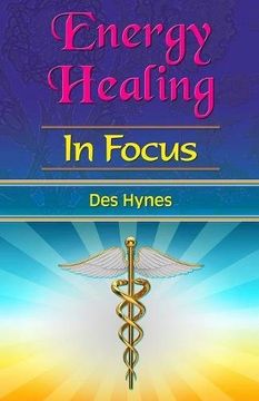 portada Energy Healing in Focus (en Inglés)