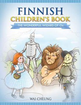 portada Finnish Children's Book: The Wonderful Wizard Of Oz (en Inglés)