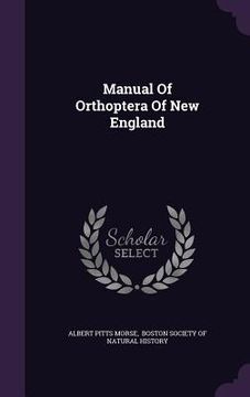 portada Manual Of Orthoptera Of New England (en Inglés)