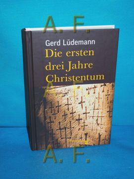 portada Die Ersten Drei Jahre Christentum (en Alemán)