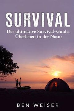 portada Survival: Der ultimative Survival-Guide. Überleben in der Natur (in German)