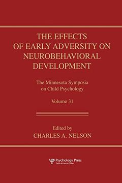 portada The Effects of Early Adversity on Neurobehavioral Development (en Inglés)