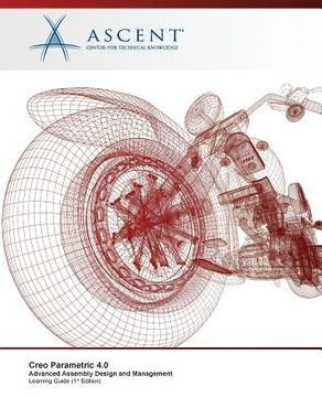 portada Creo Parametric 4.0: Advanced Assembly Design and Management (en Inglés)