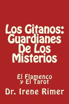 portada Los Gitanos: Guardianes de los Misterios: El Flamenco y el Tarot (in Spanish)