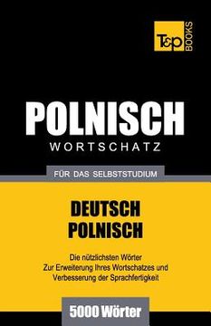 portada Polnischer Wortschatz für das Selbststudium - 5000 Wörter (en Alemán)