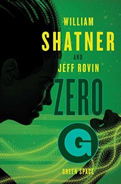 portada Zero-G: Green Space (The Samuel Lord Series) (en Inglés)