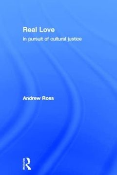 portada Real Love: In Pursuit of Cultural Justice (in English)