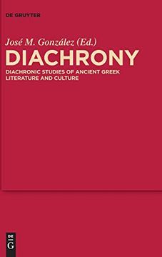 portada Diachrony: Diachronic Studies of Ancient Greek Literature and Culture (Mythoseikonpoiesis) (en Inglés)