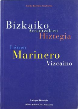portada Bizkaiko Arrantzaleen Hiztegia = Lexico Marinero Vizcaino