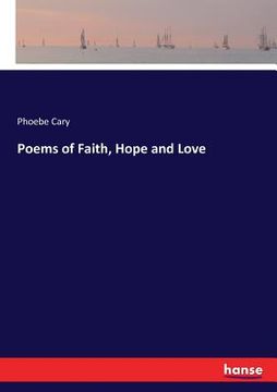 portada Poems of Faith, Hope and Love (en Inglés)