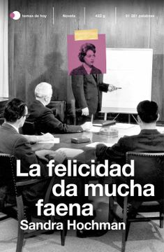 portada La Felicidad da Mucha Faena (in Spanish)