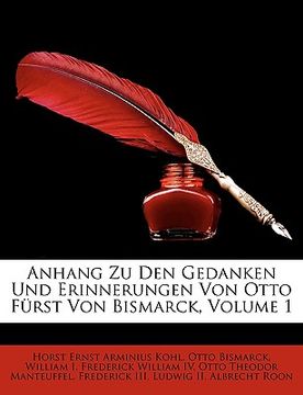 portada Anhang Zu Den Gedanken Und Erinnerungen Von Otto Furst Von Bismarck, Volume 1