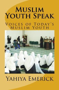 portada Muslim Youth Speak: Voices of Today's Muslim Youth