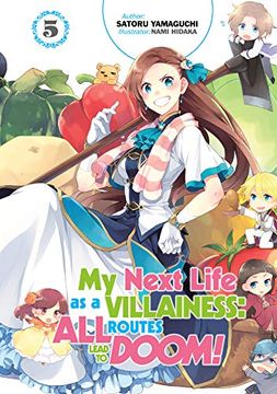 portada My Next Life as Villainess Routes Lead Doom Novel 05: All Routes Lead to Doom! Volume 5 (my Next Life as a Villainess: All Routes Lead to Doom! (Light Novel)) (in English)