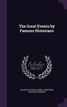 portada The Great Events by Famous Historians (en Inglés)